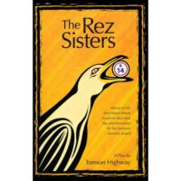 The Rez Sisters